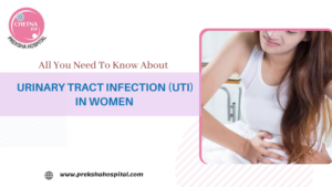 All You Need To Know About Urinary Tract Infection (UTI) In Women