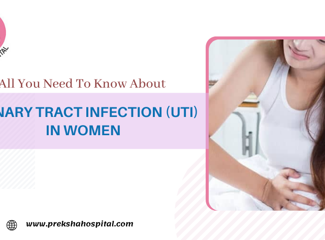 Urinary Tract Infection (UTI) in women