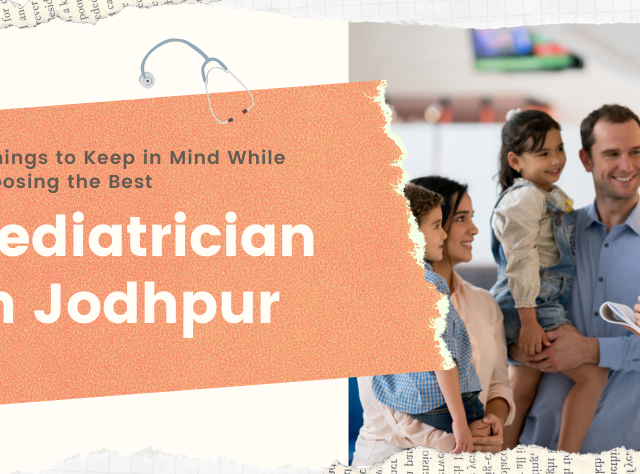 best Pediatrician in Jodhpur